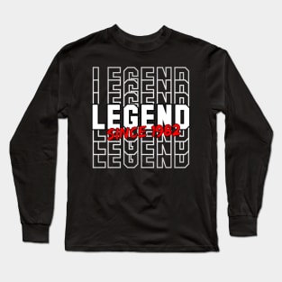 Legend Since 1982 Long Sleeve T-Shirt